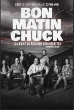 bon matin Chuck