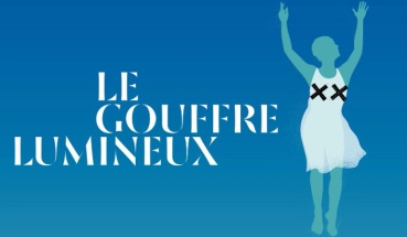 Le gouffre lumineux